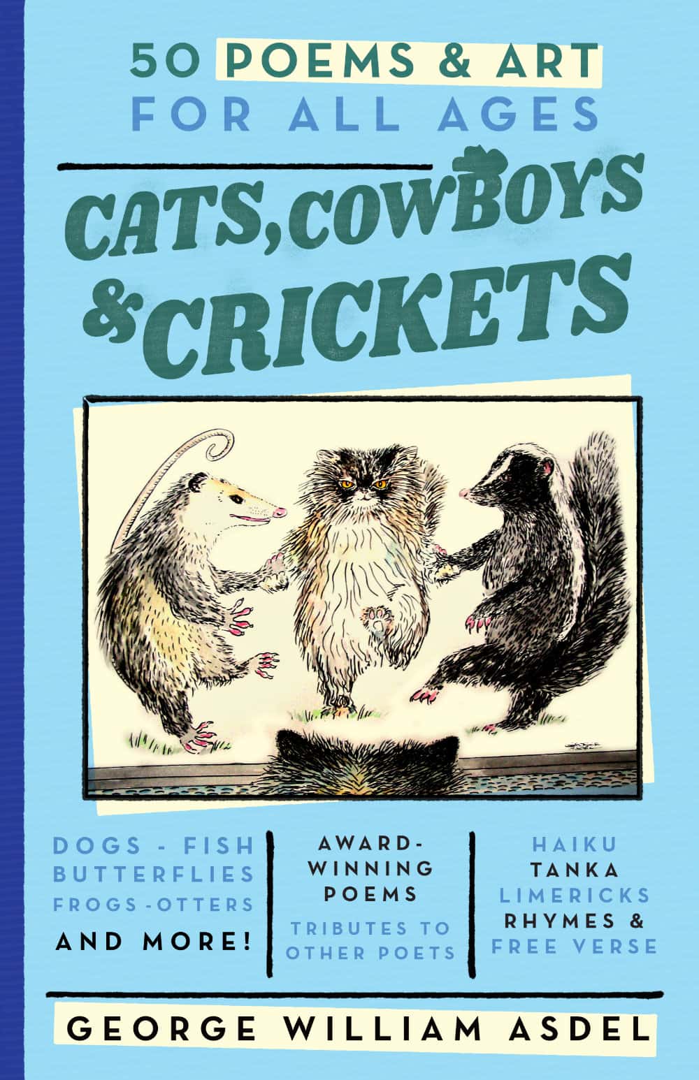 Cats, Cowboys, and Crickets