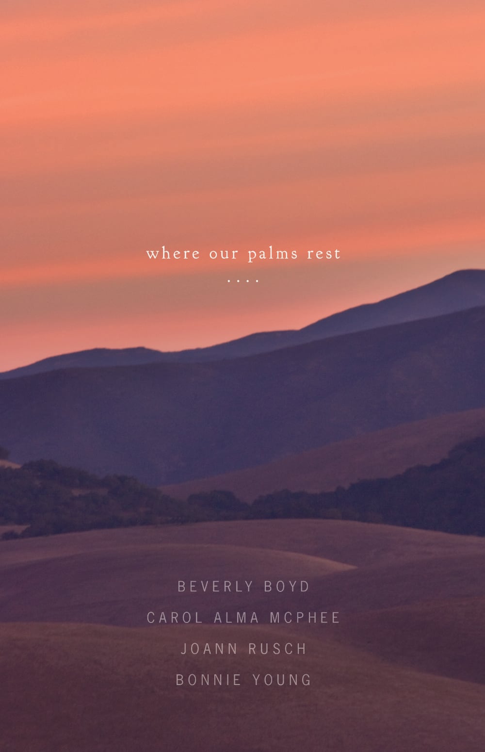 Where Our Palms Rest